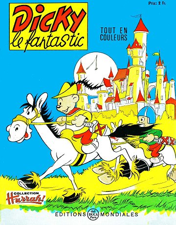 Dicky le Fantastic (tout en couleurs) - Tome 45