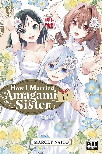 How I Married An Amagami Sister - Tome 17 (2026)