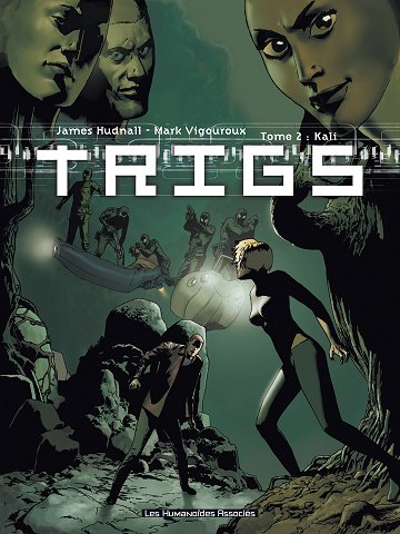 Trigs - Tome 02 - Kali