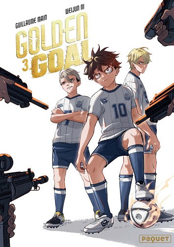 Golden Goal - Tome 03 (Guillaume Main) (2025)