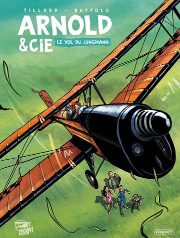 Arnold & Cie - Tome 01 - Le vol du Jungmann