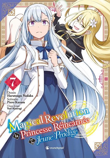 Magical Revolution - La Princesse Réincarnée Et La Jeune Prodige - Tome 07 (2026)
