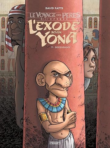 L'Exode selon Yona T1: Descendance - David Ratte