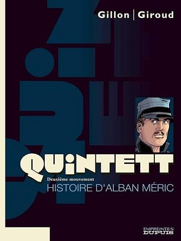 Quintett, tome 2 : L'Histoire d'Alban Meric - Giroud