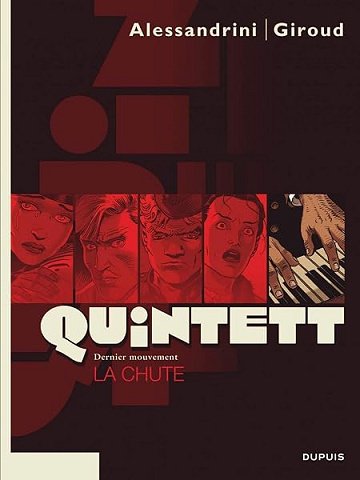 Quintett - Tome 5 - La chute - tome 5/5 - Giroud