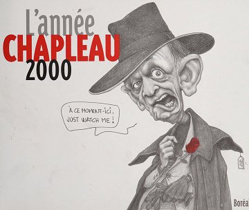 L'année Chapleau 2000 L'année Chapleau 2000