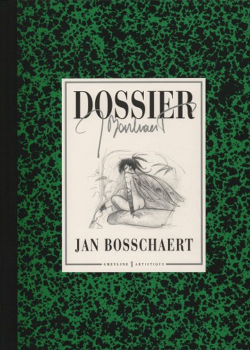 Artbook - Dossier Bosschaert Artbook - Dossier Bosschaert