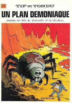 Tif et Tondu, tome 22 : Un plan démoniaque - Maurice Tillieux, Will