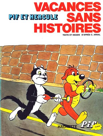 Pif et Hercule - Vacances sans histoires