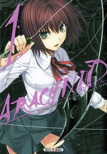 Arachnid - 1. Tome 1