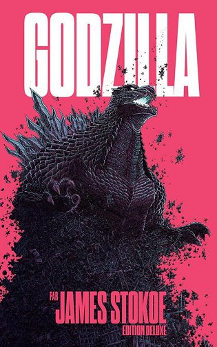 Godzilla (par James Stokoe) (Édition Deluxe) (2025) Godzilla (par James Stokoe) (Édition Deluxe) (2025)