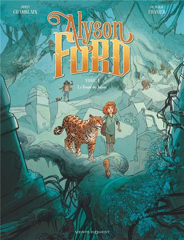 Alyson Ford - Tomes 01 à 03 Alyson Ford - Tomes 01 à 03