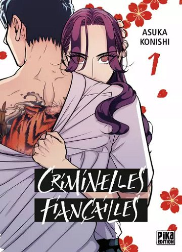 Criminelles Fiançailles - Tomes 01 à 07