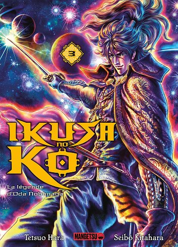 Ikusa no ko - La légende d'Oda Nobunaga - Tome 03 Ikusa no ko - La légende d'Oda Nobunaga - Tome 03