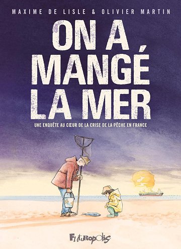 On a mangé la mer