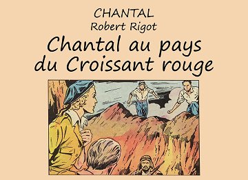 Chantal - Robert Rigot - Tome 07