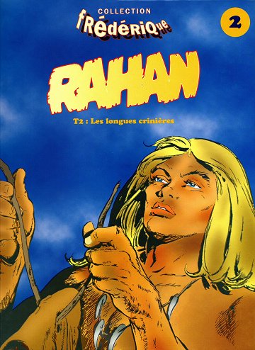 Rahan - Tome 02 - Frédérique - Les longues crinières