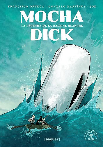 Mocha Dick - La légende de la baleine blanche
