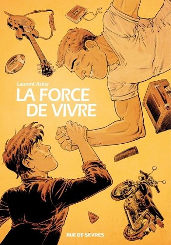 La force de vivre La force de vivre