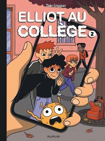 Elliot Au Collège - Tome 02 - Réseaux et sentiments