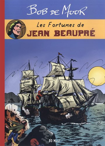 Les fortunes de Jean Beaupré