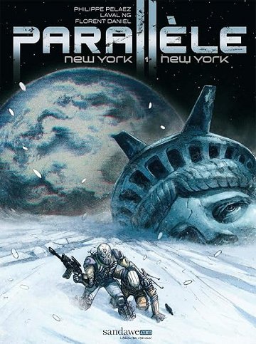 Parallèle - Tome 01 - New York, New York - Laval Ng