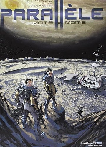 Parallèle - Tome 03 - Moitié, moitié - Laval Ng