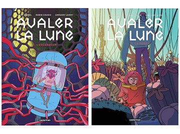 Avaler La Lune - Tomes 01 & 02