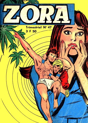 Zora - Tome 47