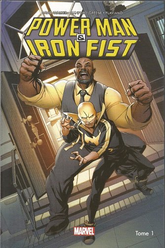 Power Man & Iron Fist - Tomes 01 à 03