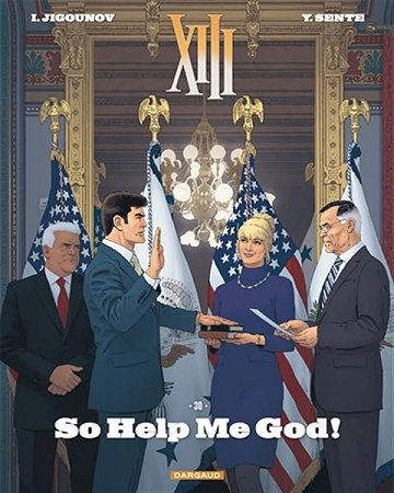 XIII - Tome 30 - So Help Me God! - Yves Sente (2026)
