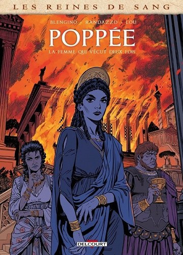 Les reines de sang - Poppée - La femme qui vécut deux fois (2026)