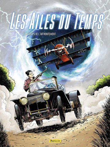 Les ailes du temps - Tome 02 - Le temps de l'affrontement