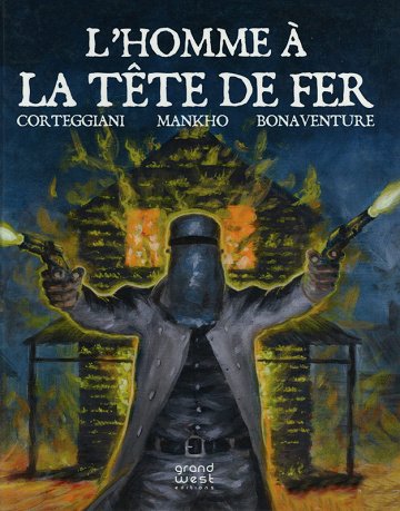 L'Homme à La Tête De Fer