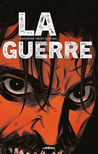 La Guerre - ENNIS Garth