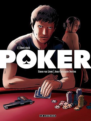 Poker - tome 1 - Short Stack - Jean-Christophe Derrien