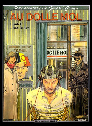 Une aventure de Gérard Craan - Tome 02 - Au Dolle Mol