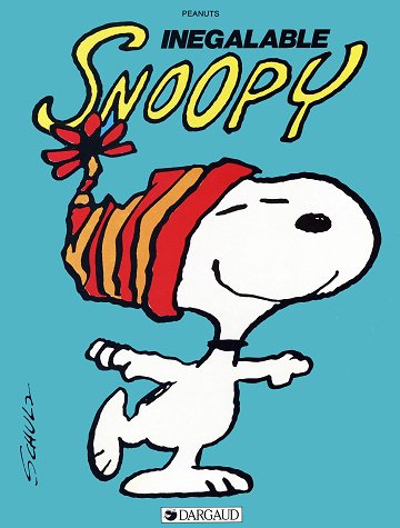 Snoopy - Tome 05 - Inégalable Snoopy