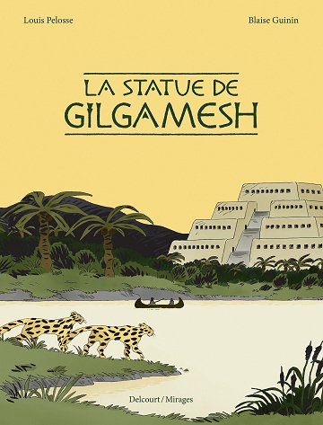La statue de Gilgamesh (2026)