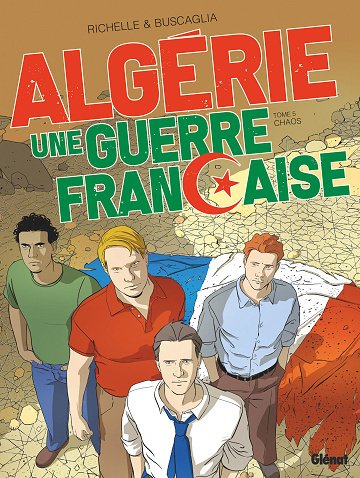Algérie une guerre française - Tome 05 - Chaos (2026)