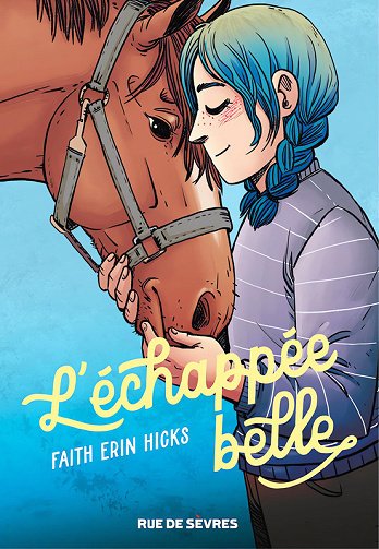 L'échappée belle L'échappée belle