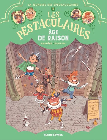 Les Pestaculaires - Tome 03 - Âge de raison (2026)
