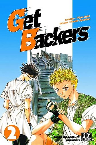 Get Backers, tome 2 - Yûya Aoki, Ayamine Rando