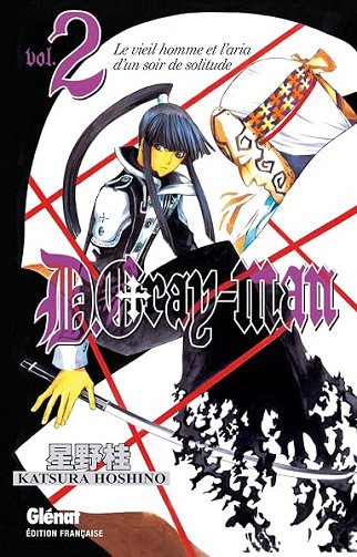 D.Gray-Man - Édition originale - Tome 02: Le vieil homme et l'aria d'un soir de solitude - Katsura H...