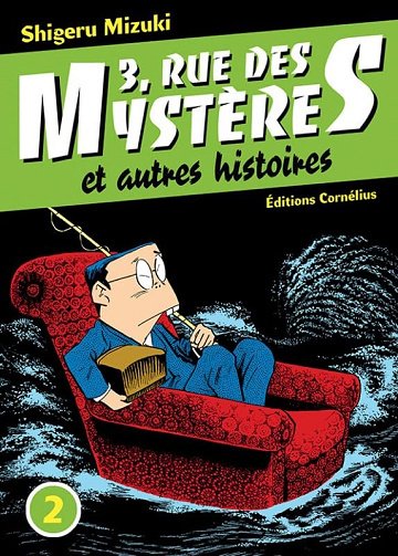 3 rue des mystères tome 2 - MIZUKI SHIGERU