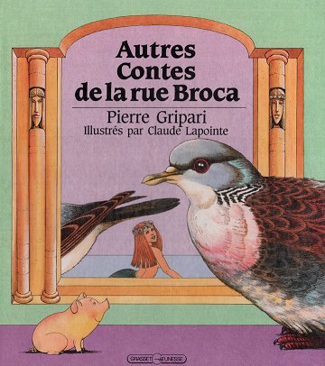 Autres Contes De La Rue Broca