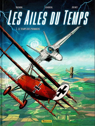 Les ailes du temps - Tomes 01 à 03