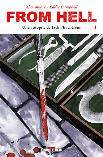 From Hell - Tomes 01 à 03