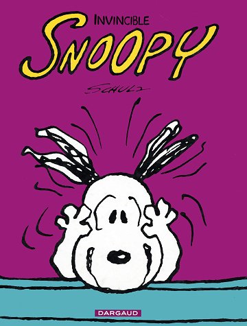 Snoopy - Tome 09 - Invincible Snoopy