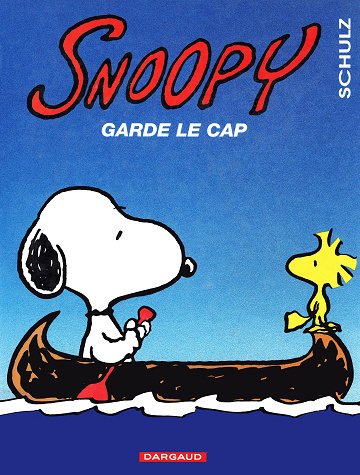 Snoopy - Tome 22 - Snoopy garde le cap